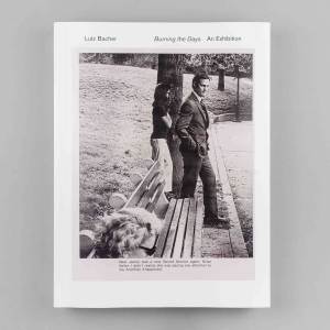 Lutz Bacher: Burning The Days