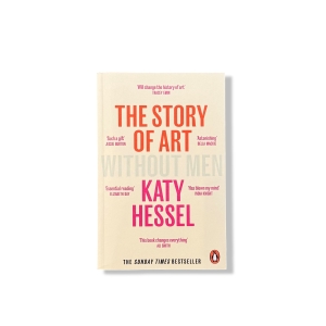The Story of Art without Men - Katy Hessel